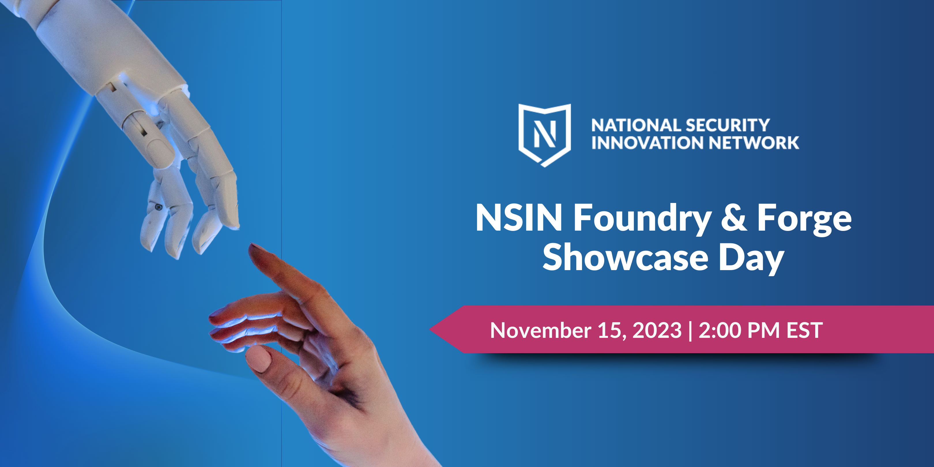 NSIN Propel Foundry and Forge Showcase
